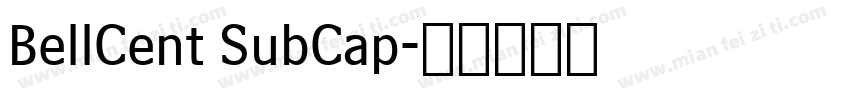 BellCent SubCap字体转换